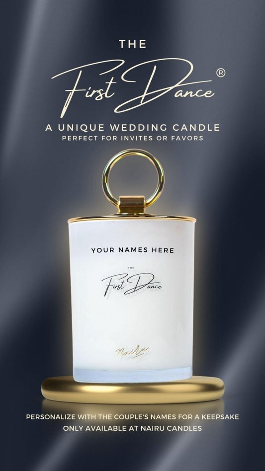 The First Dance®: An Enchanting Wedding Candle for Unforgettable Moments - Nairu™ - A Candle Boutique - -